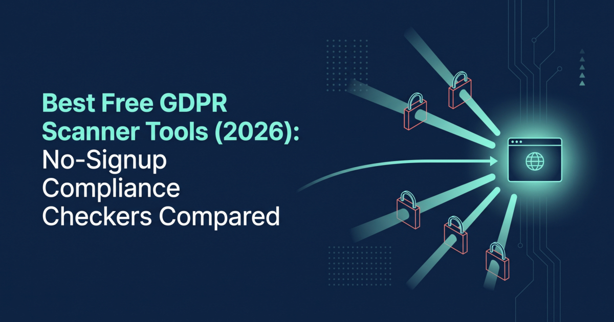 Comparison of free GDPR scanner tools and what each one checks