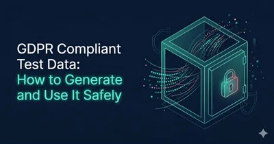 GDPR compliant test data: synthetic and anonymized data